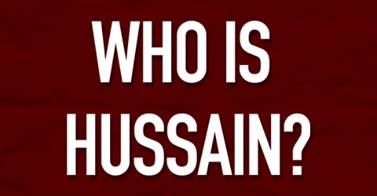 Who is Hussein 