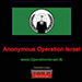 Anonymous Hits “Israel” Hard: To ‘Erase’ Zionist Presence from Cyber World 