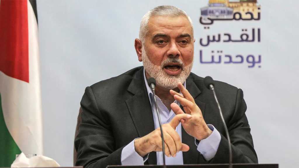Haniya to “Israel”: We’re at the Beginning of the Battle, You’ll Be Defeated 