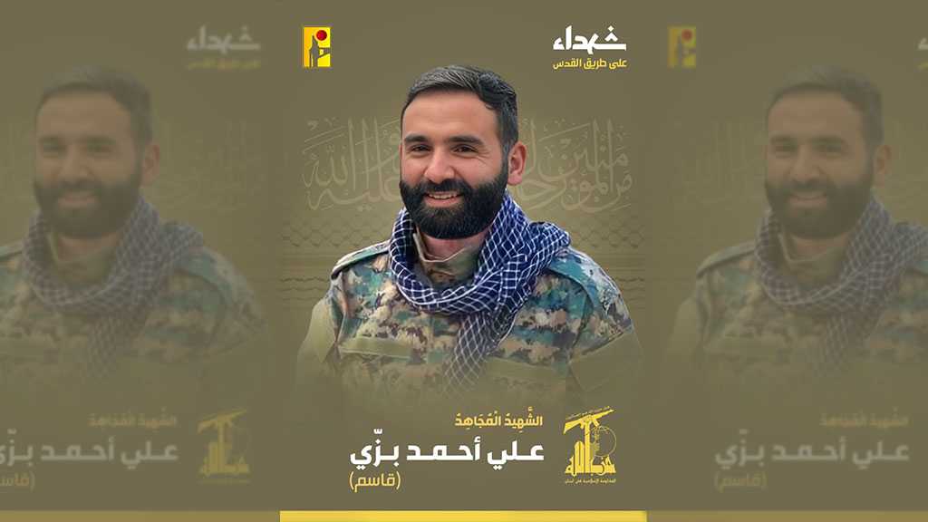 Hezbollah Mourns Martyr Ali Ahmed Bazzi on the Path of Liberating Al-Quds