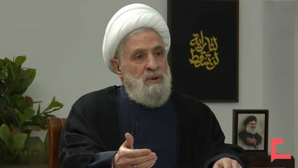 Sheikh Qassem: Confronting US Interference and “Israeli” Aggression, The Resistance Will Not Be Defeated